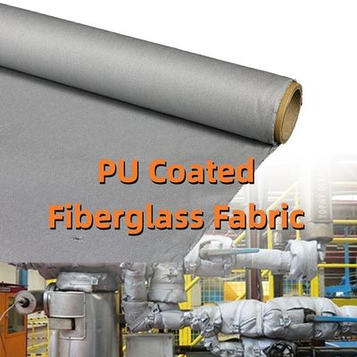 High Silica Coated E-Glass PU Coated Fiberglass Fabric with 1m to 1.55m Width for Fireproof Applications